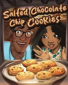 Aria's Salted Chocolate Chip Cookies Children's Book