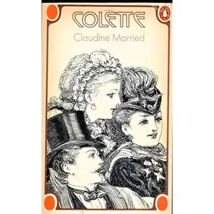 USED-Claudine Married by Colette (Paperback)
