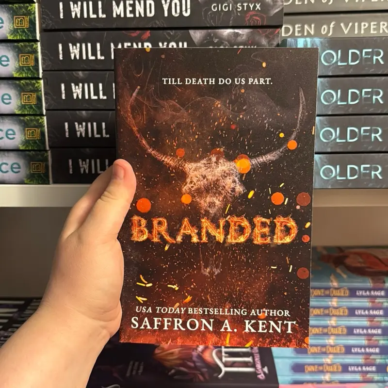 Branded by Saffron A. Kent
