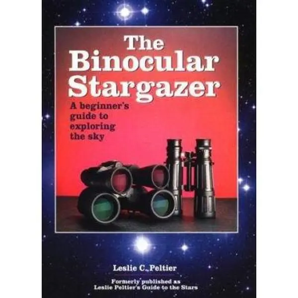 USED-The Binocular Stargazer: A Beginner's Guide to Exploring the Sky by Peltier, Leslie C. (Paperback)