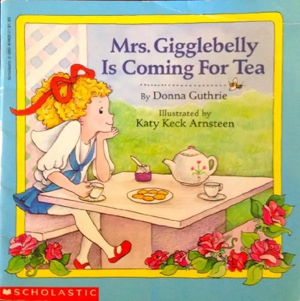 USED-Mrs. Gigglebelly Is Coming for Tea by Donna Guthrie (Paperback)
