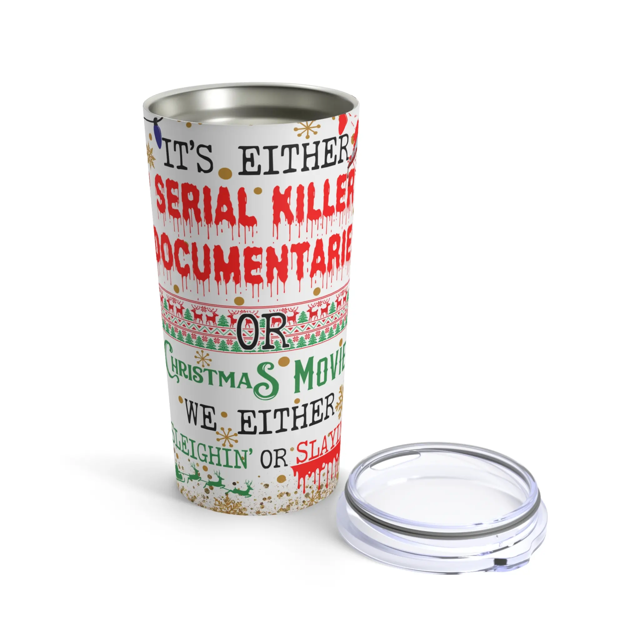Sleighin' or Slayin' Tumbler – True Crime & Christmas Movie Mashup, Tumbler 20oz