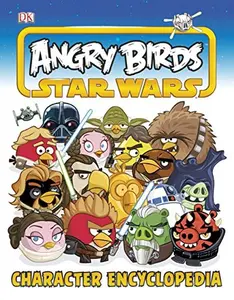 USED-Angry Birds Star Wars Character Encyclopedia by not found (Paperback)