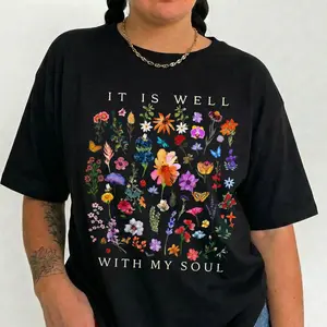 Plus Size Christian Shirt Floral Graphic Tee Women It Is Well With My Soul Inspirational Botanical Art Relaxed Fit Comfy Top Gift S-6XL