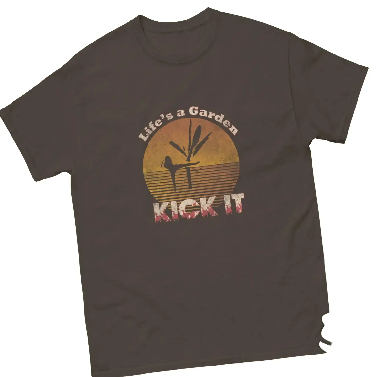 Muay Thai "Life's a Garden, Kick It" shirt