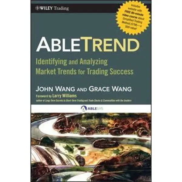 USED-Abletrend: Identifying and Analyzing Market Trends for Trading Success by Wang, John (Hardcover)