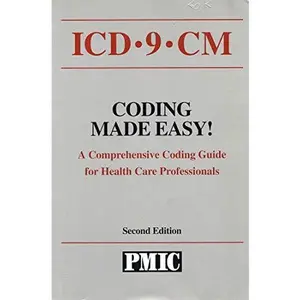 USED-ICD-9-CM Coding Made Easy! A Comprehensive Coding Guide for Health Care Professionals by James B. Davis (Paperback)