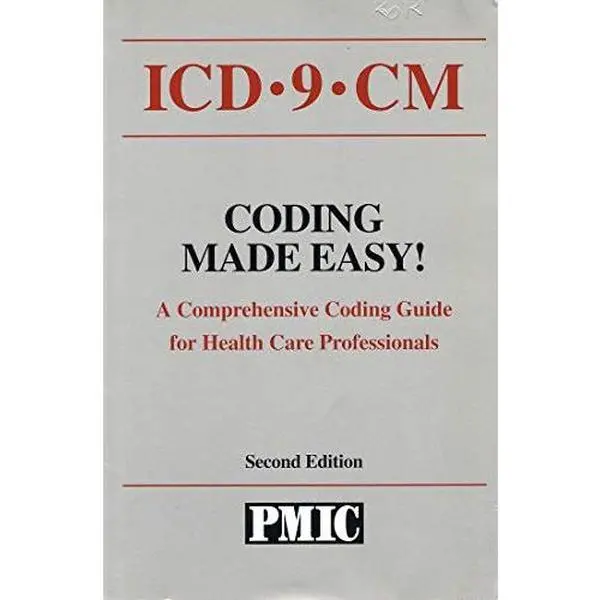 USED-ICD-9-CM Coding Made Easy! A Comprehensive Coding Guide for Health Care Professionals by James B. Davis (Paperback)