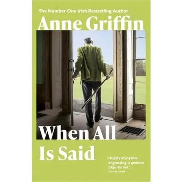 USED Book - When All is Said: The Number One Bestselling Irish Phenomenon by Anne Griffin (Paperback) - english