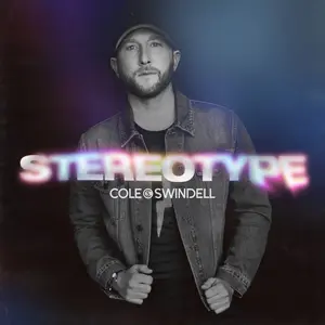 Cole Swindell - Stereotype  [COMPACT DISC - CD]