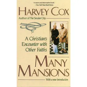 USED-Many Mansions: A Christian's Encounter with Other Faiths by Harvey Cox (Paperback)