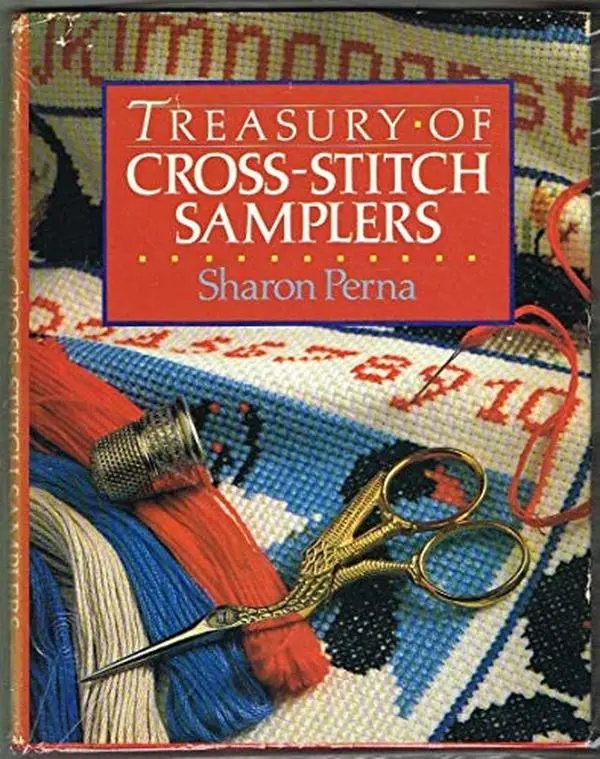 Used English Hard Cover Book - Treasury of Cross-Stitch Samplers by Sharon Perna, Published by Sterling Pub Co Inc, 1.6 lbs