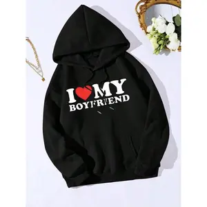 I Love My Boyfriend Print Hoodie, Fashion Casual Letter Print Hooded Sweatshirt for Daily Holiday Outdoor Wear, Girls Clothing for All Seasons