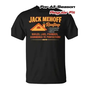 Jack Mehoff Unhinged Dirty Adult Joke Prank Disgusting Meme T-shirt |   Monsterry CA Unisex, round neck, regular fit, casual style, pure 220G, comfortable to wear in all seasons
