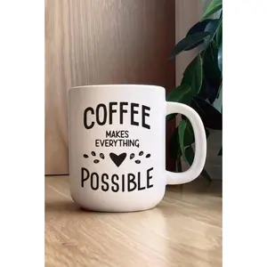 Second Nature By Hand Coffee Makes Everything Possible coffee mug