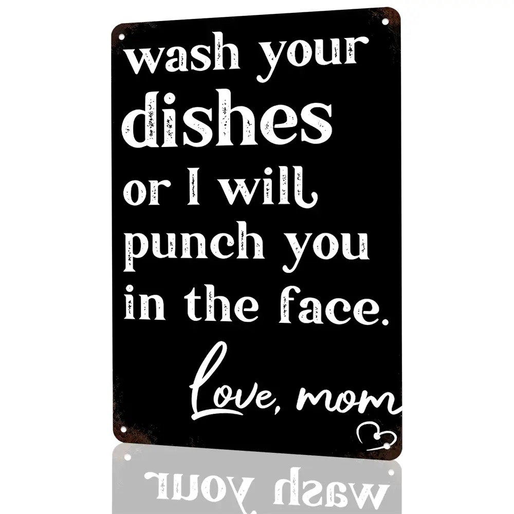 Wash Your Dishes Or I Will Punch You In The Face Love Mom Funny Kitchen Quote, Sassy Black Style 8"x12" Flat Printed Weatherproof Rust-Proof Aluminum Metal Sign, Humorous Kitchen & Dining Wall Decor, Novelty Gift For Moms & Families