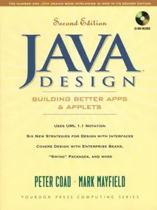 USED-Java Design: Building Better Apps and Applets (2nd Edition) by Peter Coad (Paperback)