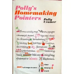 USED-Polly's Homemaking Pointers by Polly Cramer (Hardcover)