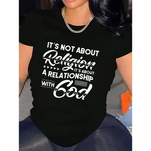 It's Not About Religion It's About A Relationship With God Graphic T-Shirt, Christian Faith Tee, Inspirational Quote Top, Comfort Cotton Shirt, Perfect Gift for Her, Easter Present, Cute Fashion Outfit for Women