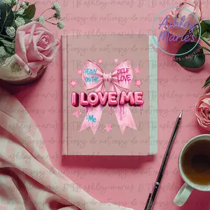 I Love Me -UV DTF Journal Cover