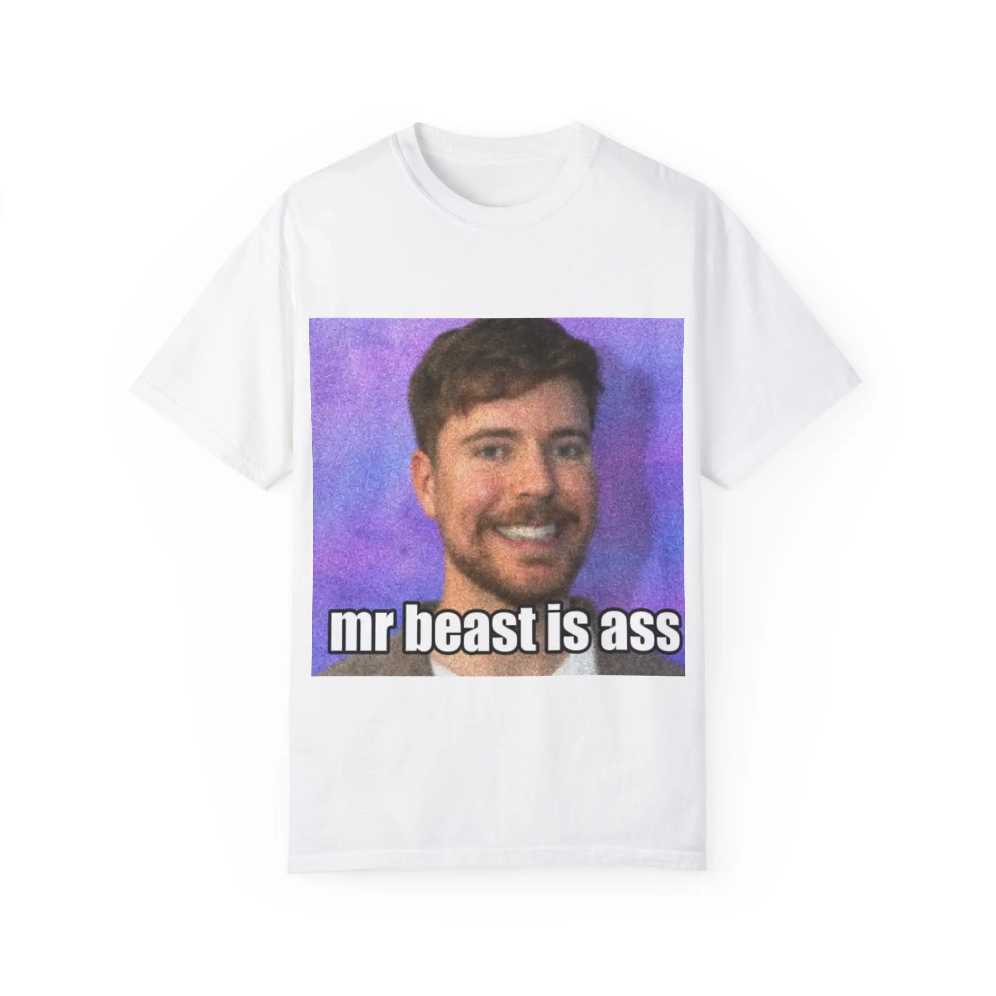 Humorous Unisex Garment-Dyed T-Shirt - 'Mr Beast Is Ass' Meme Tee