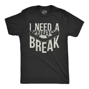 Mens I Need A Break T Shirt Funny Sarcastic Pool Ball Billiards Joke Graphic Tee Mens Funny T Shirts Cool Vintage Fashion T-Shirt Gift Classic Menswear  Apparel for Men Funny Nerd Short Sleeve Novelty Tees for Black