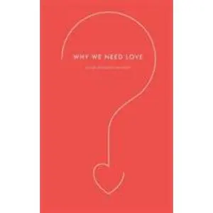 USED Book - Why We Need Love by Van Booy, Simon (Paperback) - english