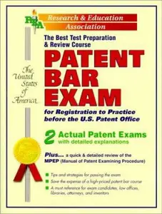 USED-Patent Bar Exam : The Best Test Preparation and Review Course by The Staff of Research & Education Association (Paperback)