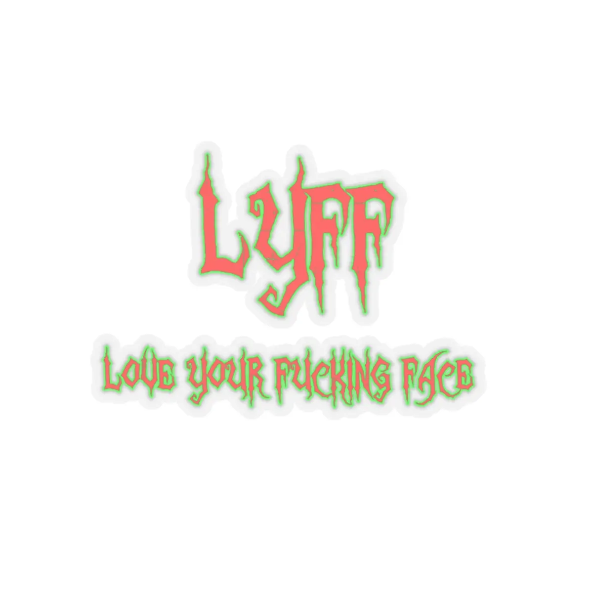 LYFF Edgy Kiss-Cut Stickers for Unique Expression, Love Your Freaking Face, Laptop Decor, Gift for Friends, Punk Aesthetic, Halloween Vibes