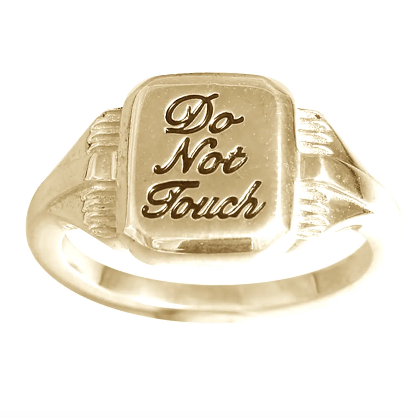 DO NOT TOUCH SIGNET