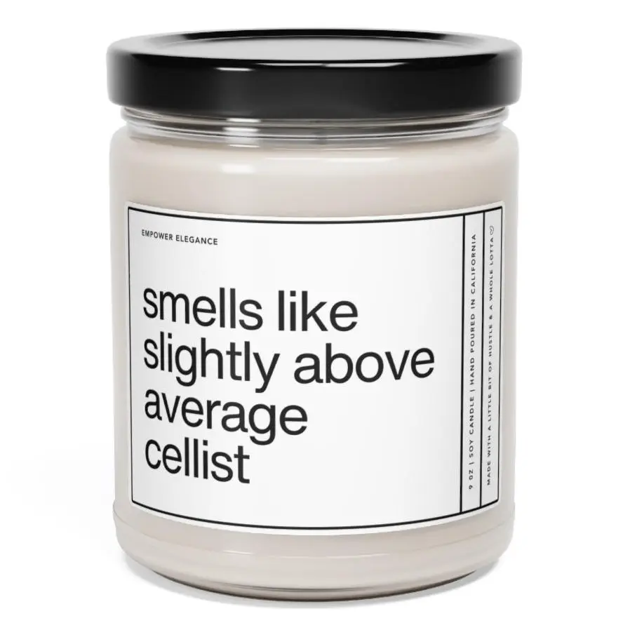 Cellist Gift, Cellist Candle, Cellist Candle, Funny Gift For Cellist, Smells Like Candle, Cello Player Gift, Musician Gift, Band Member Gifts, Cello Music Lover Gift, Birthday Gift, Christmas Gift, 9oz Scented Soy Wax Candle, Home Decor