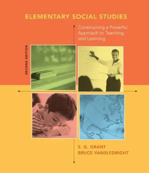 Used Elementary Social Studies Textbook - S.G. Grant's Practical Curriculum Guide with Diversity, Multiculturalism, and Classroom Management Focus (Paperback), Resource