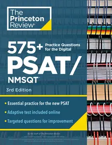 USED-575+ Practice Questions for the Digital PSAT/NMSQT, 3rd Edition: Extra Prep for an Excellent Score (Book + Online) by The Princeton Review (Paperback)