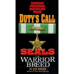 USED-Seals the Warrior Breed: Duty's Call by H. Jay Riker (Unknown)