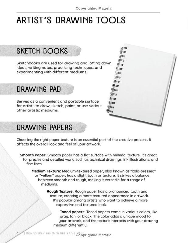 How to draw and think like a true artist A 30-day Drawing Guide - From the Fundamentals to Step-by-Step Instructions with Detailed Illustrations and Comprehensive Explanations