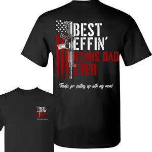 Best Effin' Bonus Dad Ever Double Sided T-shirt for men,Father's Day,Gift Dad