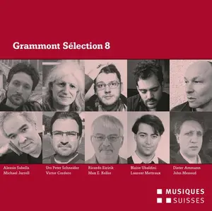 Ammann / Cordero / Eizirik / Jarrell / Keller - Grammont Selection 8  [COMPACT DISC - CD]