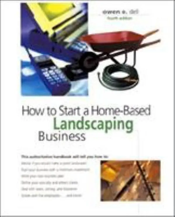 USED-How to Start a Home-Based Landscaping Business, 4th (Home-Based Business Series) by Owen Dell (Paperback)