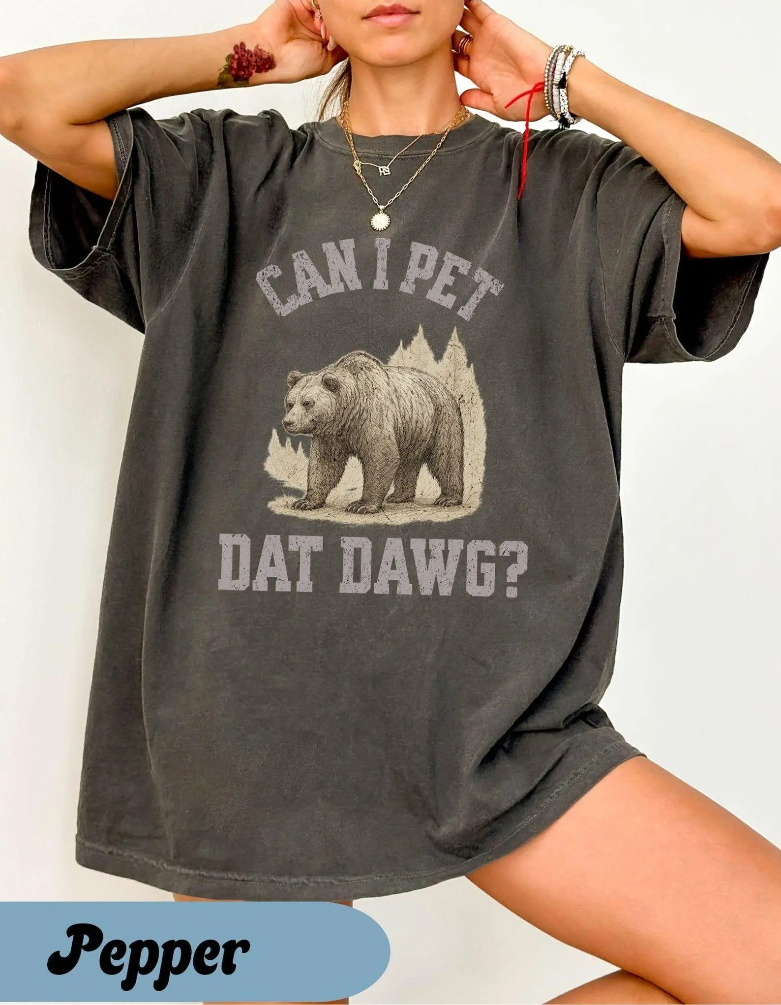Can I Pet Dat Dawg Bear Graphic Tee Funny Animal Shirt Wildlife Lover T Shirt 100% Cotton Short Sleeve Crew Neck Casual Unisex Streetwear Fashion Top Cute Bear Print Outdoor Apparel Everyday Wear Gift for Men Women Animal Lovers