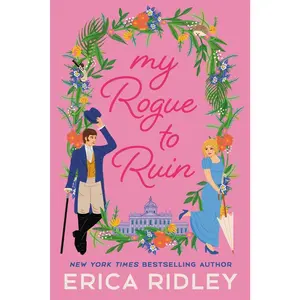 USED-My Rogue to Ruin by Ridley, Erica (Paperback)