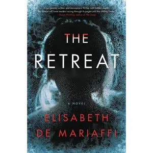 USED-The Retreat by de Mariaffi, Elisabeth (Hardcover)