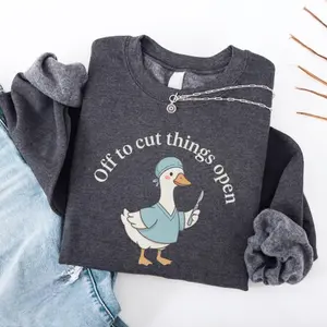 Surgeon Goose T-Shirt, Sweatshirt or Hoodie - General Surgery Doctor, Operating Room Gift, Surgical Doctor Tee
