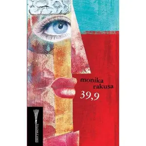USED-39,9 by Monika Rakusa (Paperback)
