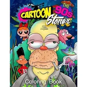 90's Cartoon Stoned Coloring Book for Adults With 60+ High Quality Coloring Pages