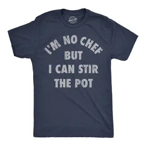 Mens Funny T Shirts Im No Chef But I Can Stir The Pot Sarcastic Graphic Novelty Tee for Men Mens Funny T Shirts Cool Vintage Fashion T-Shirt Gift Classic Menswear Funny Sarcastic Short Sleeve Novelty Tees for Navy -