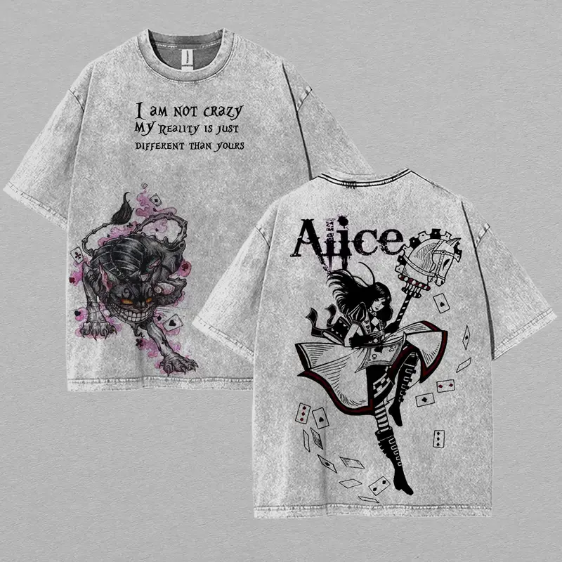 Alice Madness Returns I am not crazy Horror Game Oversize Washed Tshirt unisex graphic game movie Gaming Top graphic t-shirts