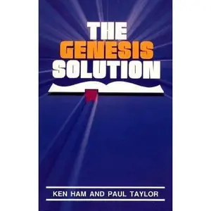 USED-The Genesis Solution by Kenneth Ham (Paperback)
