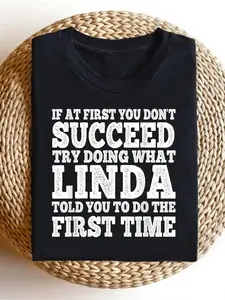 Linda Inspiration Quote T Shirt Short Sleeve T Shirt Casual Knitted Fabric Top Digital Hot to Regular Black Casual Wear T Shirt Humor Quote Shirt Machine Washable Top Local Warehouse Delivery Chr