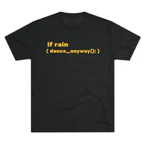 Rain Dance Unisex Tee, Funny Programmer Shirt, Coding Gift Shirt, Computer Science Tee, Tech Lover Tee, Gift for Programmers