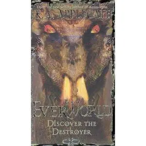 USED-Discover The Destroyer (Everworld #5) by K A Applegate (Unknown)